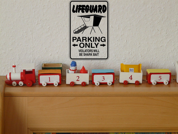Lifeguard Parking Only Sign Vinyl Wall Decal - Fusion Decals