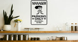 Manager Parking Only Sign Vinyl Wall Decal - Fusion Decals