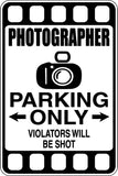 Photographer Parking Only Sign Vinyl Wall Decal - Fusion Decals