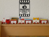 Photographer Parking Only Sign Vinyl Wall Decal - Fusion Decals