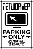 Networker Parking Only Sign Vinyl Wall Decal - Fusion Decals