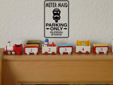 Meter Maid Parking Only Sign Vinyl Wall Decal - Fusion Decals