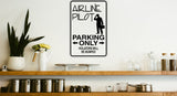 Airline Pilot Parking Only Sign Vinyl Wall Decal - Fusion Decals