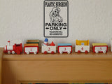 Plastic Sureon Parking Only Sign Vinyl Wall Decal - Fusion Decals