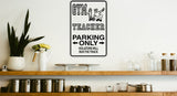 Gym Teacher Parking Only Sign Vinyl Wall Decal - Fusion Decals
