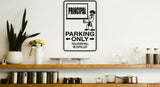 Kindergarten Teacher Parking Only Sign  - Car or Wall Decal - Fusion Decals