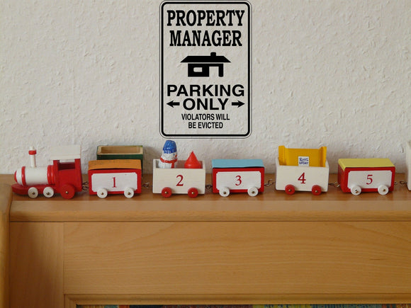 Property Manager Parking Only Sign Vinyl Wall Decal - Fusion Decals