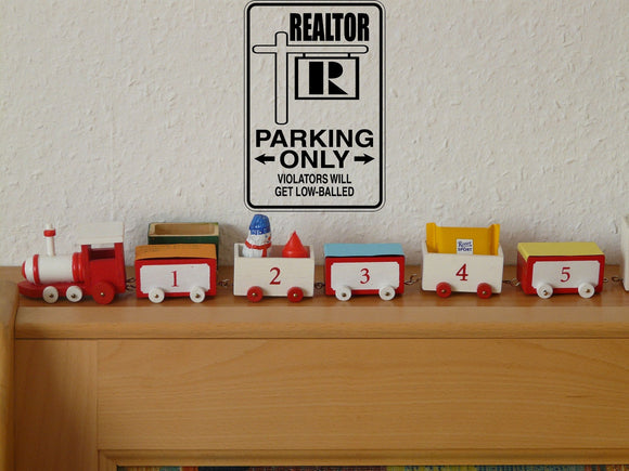 Realtor Parking Only Sign Vinyl Wall Decal - Fusion Decals
