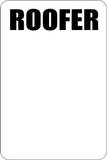 Roofer Parking Only Sign Vinyl Wall Decal - Fusion Decals