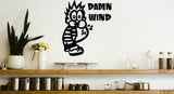 Damn Wind Pee Sign Vinyl Wall Decal - Fusion Decals