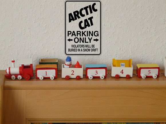Artic Cat Parking Only Sign Vinyl Wall Decal - Fusion Decals