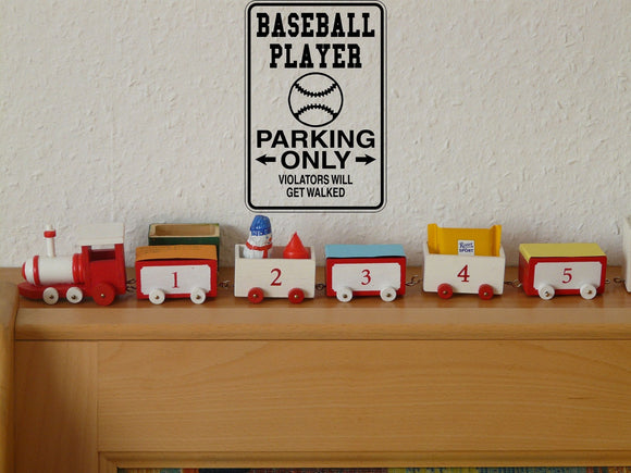 Baseball Player Parking Lot Sign Vinyl Wall Decal - Fusion Decals