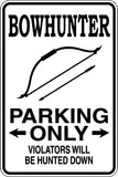 Bowhunter Parking Only Sign Vinyl Wall Decal - Fusion Decals