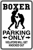 Boxer Parking Only Sign Vinyl Wall Decal - Fusion Decals