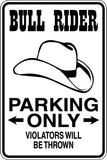 Bull Rider Parking Only Sign Vinyl Wall Decal - Fusion Decals
