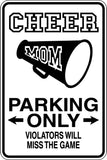 Cheer Mom Parking Only Sign Vinyl Wall Decal - Fusion Decals