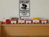 Cyclist Parking Only Sign Vinyl Wall Decal - Fusion Decals
