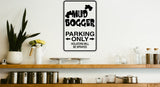 Mud Bogger Parking Only Sign Vinyl Wall Decal - Fusion Decals