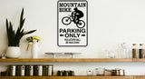 Mountain Bike Parking Only Sign Vinyl Wall Decal - Fusion Decals