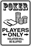 Poker Players Only Sign Vinyl Wall Decal - Fusion Decals
