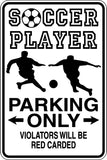 Soccer Player Parking Only #2 Sign Vinyl Wall Decal - Fusion Decals