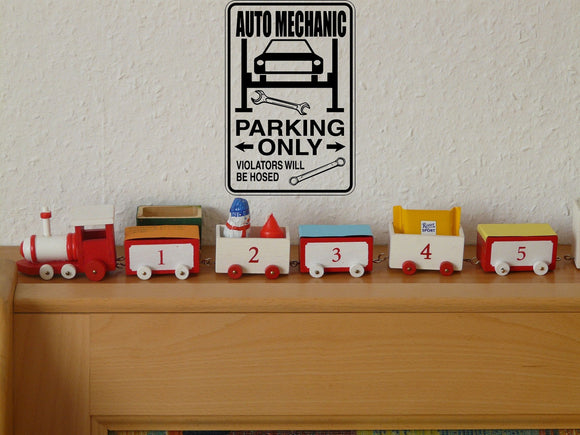 Auto Mechanic Parking Only Sign Vinyl Wall Decal - Fusion Decals