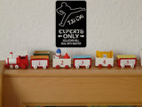 Experts Only #3 Sign Vinyl Wall Decal - Fusion Decals