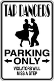 Dancer Parking Only #1 Sign  - Car or Wall Decal - Fusion Decals