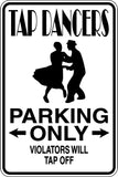 Dancer Parking Only #2 Sign  - Car or Wall Decal - Fusion Decals
