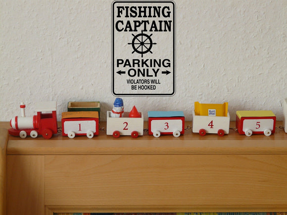 Fishing Captain Parking Only Sign Vinyl Wall Decal - Fusion Decals