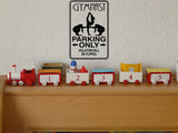 Gymnast Parking Only Sign  - Car or Wall Decal - Fusion Decals