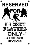 Reserved Hockey Players Only Sign Vinyl Wall Decal - Fusion Decals